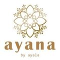 ayana by ayala 浦安【アヤナバイアヤラ】