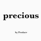 precious by Produce