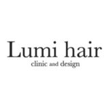 〜clinic＆design〜Lumi hair [ルミヘアー]