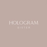 HOLOGRAM SISTER (ホログラムシスター)