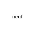 neuf【ヌフ】