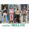 atelier mellow