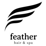 hair&spa  feather （ヘアーアンドスパ　フェザー）