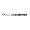 GOOD  NEIGHBORS