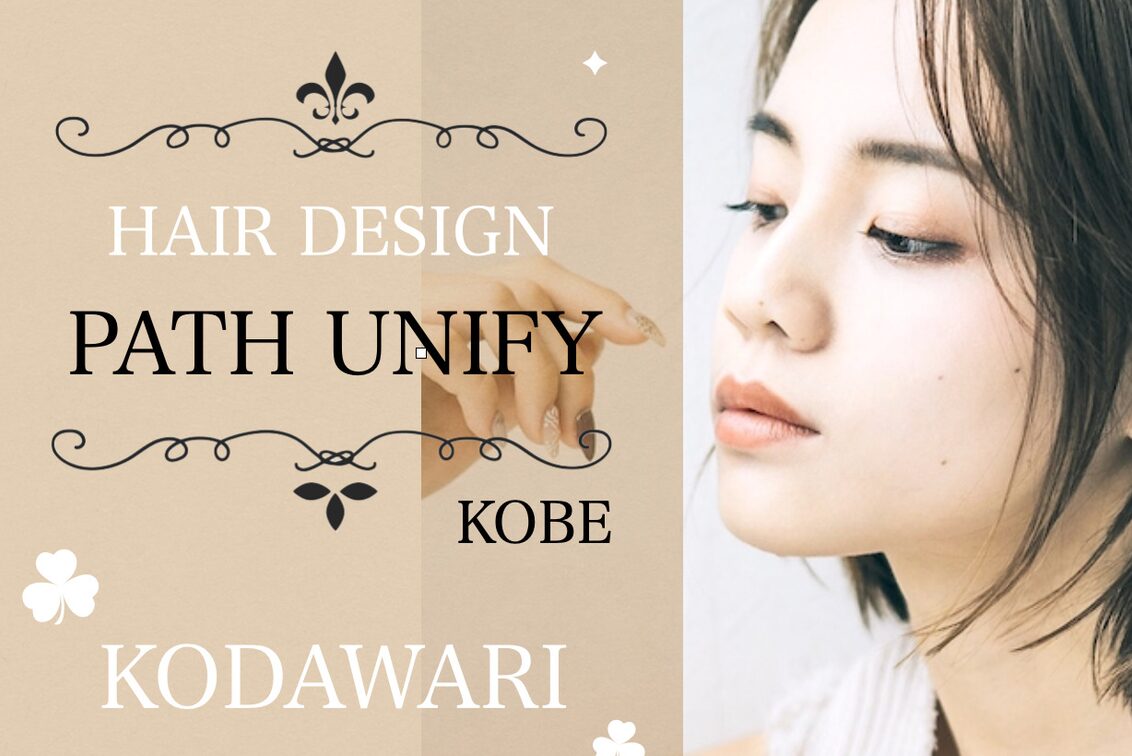 ＨＡＩＲ　ＤＥＳＩＧＮ　ＰＡＴＨ　ＵＮＩＦＹ