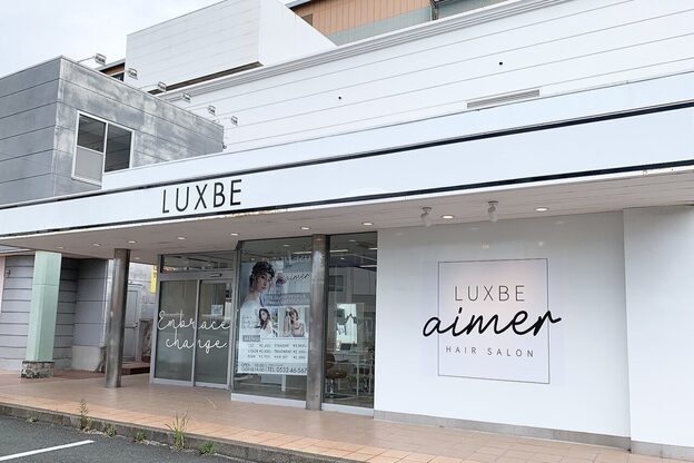 ラックスビー エメ 豊橋店(LUXBE aimer)5