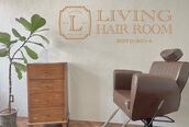 リビングヘアルーム(LIVING HAIR ROOM)